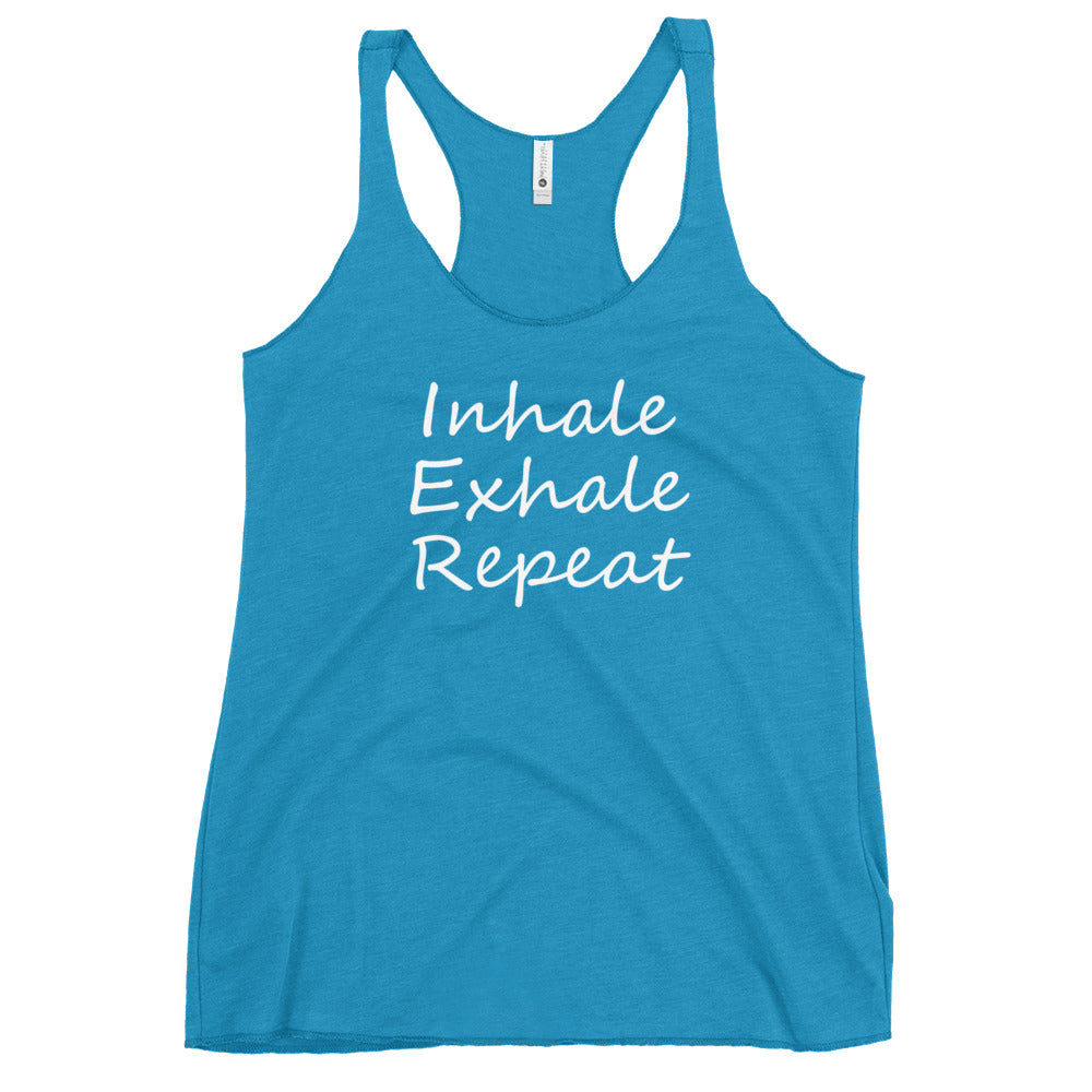 Inhale Exhale Repeat Women's Racerback Tank